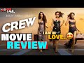 Crew - Movie REVIEW | Tabu | Kareena Kapoor Khan | Kriti Sanon