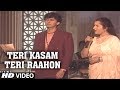 Teri Kasam Teri Raahon Mein Aakar Full Song Sonu Nigam, Anuradha Paudwal | Chahat Album