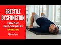 Best Exercises to Fix Erectile Dysfunction (75% IMPROVED by Doing This)