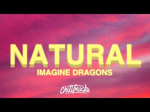 Download Imagine Dragons - Natural (Lyrics) free