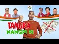 TANGKA nangne || MP Election || Mukrang Bey ke et