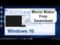 Windows 10: How to Download Windows Movie Maker & Install  Free & Easy
