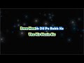 Aaap ke Kamre - Yadoon ki baraat - Karaoke with Lyrics