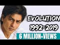Shahrukh Khan Evolution (1992-2019)