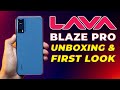 Lava Blaze Pro  Smartphone Launched in India  Unboxing & First Impressions