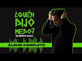 Gilberto Daza - ¿Quién Dijo Miedo? - Álbum completo (audio)