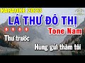 Lá Thư Đô Thị Karaoke Tone Nam Nhạc Sống 2023 | Trọng Hiếu