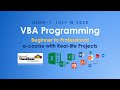 VBA Programming e-course with Real-Life Projects - E01