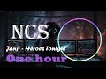 Janji - Heroes Tonight [NCS 1 HOUR] | Progressive House | NCS -NoCopyRightSounds