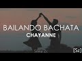 Chayanne - Bailando Bachata (Letra)