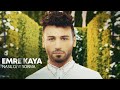 Emre Kaya - Nasıl Diye Sorma (Official Video)