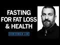 Effects of Fasting & Time Restricted Eating on Fat Loss & Health | Huberman Lab Podcast #41