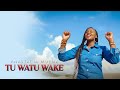 Anastacia Muema- Tu Watu Wake (Official Video)