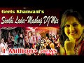 Sindhi Lada Non Stop Mashup DJ Mix , Geeta Khanwani , Sindh DJ Remix