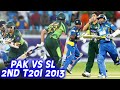 High Scoring & High Voltage Thrilling Match | Pakistan vs Sri Lanka | 2nd T20I, 2013 | PCB | M9B2A