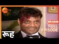 Rooh - Indian Horror Show - Full Episode - 25 - Tarun Khanna, Vaquar Shaikh, Neha Bam - Zee Tv