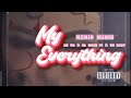 my everything - CKYG & YB Neet (remix) young sleazy