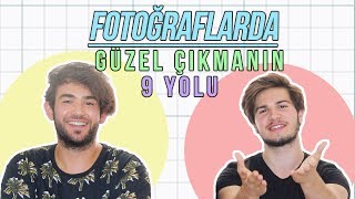 Fotoğraflarda İyi Görünmenin 9 Yolu | 2Pals1Blog