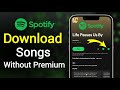 How To Download Songs In Spotify WITHOUT PREMIUM