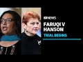 Mehreen Faruqi's discrimination case against Pauline Hanson begins | ABC News