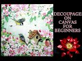 DECOUPAGE ON CANVAS FOR BEGINNERS