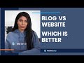 Blog vs Website – Which One Right For You?