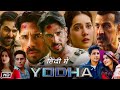 Yodha Full Movie 2024 OTT Update and Review | Sidharth Malhotra | Raashii Khanna | Disha Patani