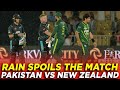 Rain Spoils The Thrilling T20I Clash | Pakistan vs New Zealand | T20I | PCB | M2B2A