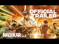 Nadikar - Trailer | Tovino Thomas | Lal Jr.| Soubin Shahir | Bhavana |Yakzan Gary Pereira |Neha Nair