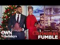 "A Christmas Fumble" | Full Movie | OWN For The Holidays | OWN