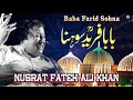 Baba Farid Sohna | Nusrat Fateh Ali Khan | official complete version | OSA Islamic