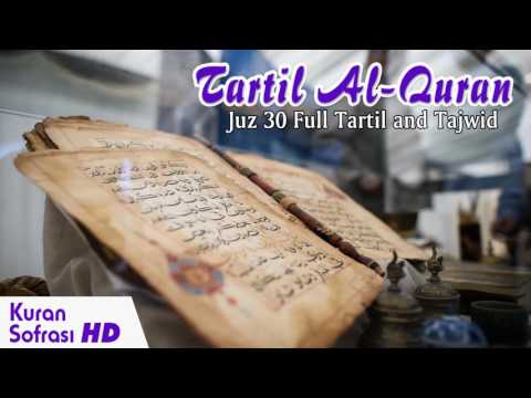 Download Tartil Al-Quran - Merdu Juz 30 Bacaan Al Quran Yang Sangat free