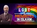 LGBT is Prohibited in Islam - Dr Zakir Naik