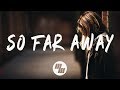 Martin Garrix & David Guetta - So Far Away (Lyrics / Lyric Video) feat. Jamie Scott & Romy Dya