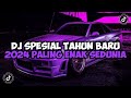 DJ SPESIAL TAHUN BARU 2024 PALING ENAK SEDUNIA || DJ MALAM TAHUN BARU JEDAG JEDUG VIRAL TIKTOK