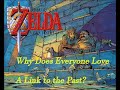 Why Does Everyone Love A Link to the Past?