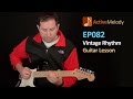 Download Vintage rhythm guitar lesson - ep083