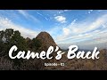 Camel's Back 4K | Nainital | Uttarakhand | Episode - 01