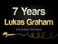 Lukas Graham - 7 Years (Karaoke Version)