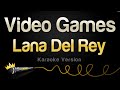 Lana Del Rey - Video Games (Karaoke Version)
