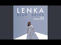 Blue Skies (Revoke Remix)