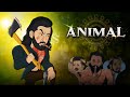 ANIMAL Movie || Insaan Se Jaanwar Tak Ka Safar || Animated Spoof || Cartoon Smash
