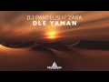 DJ Pantelis feat.  Zara - Dle Yaman (Original Mix)