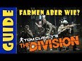 The Division 1.8 - Equipment Farmen besser werden - Guide - Deutsch