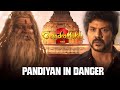 Pandiyan in Danger | Chandramukhi 2 | Raghawa Lawarnce | Kangana | P Vasu  | Lyca