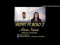 vicpet ft bolo j (mina nawe)
