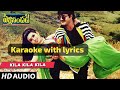 kila kila kila karaoke with lyrics ##Pelli sandandi movie##