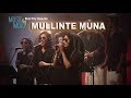 MULLINTE MUNA | MUZICID BAND | ISHAAN DEV