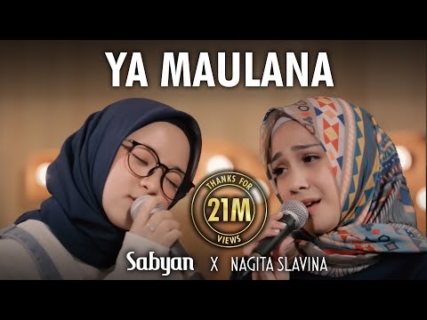 Download SABYAN - YA MAULANA ft. NAGITA free