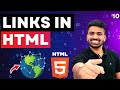 HTML Course Beginner to Advance | Links in HTML | Complete Web Development Course Lecture 10